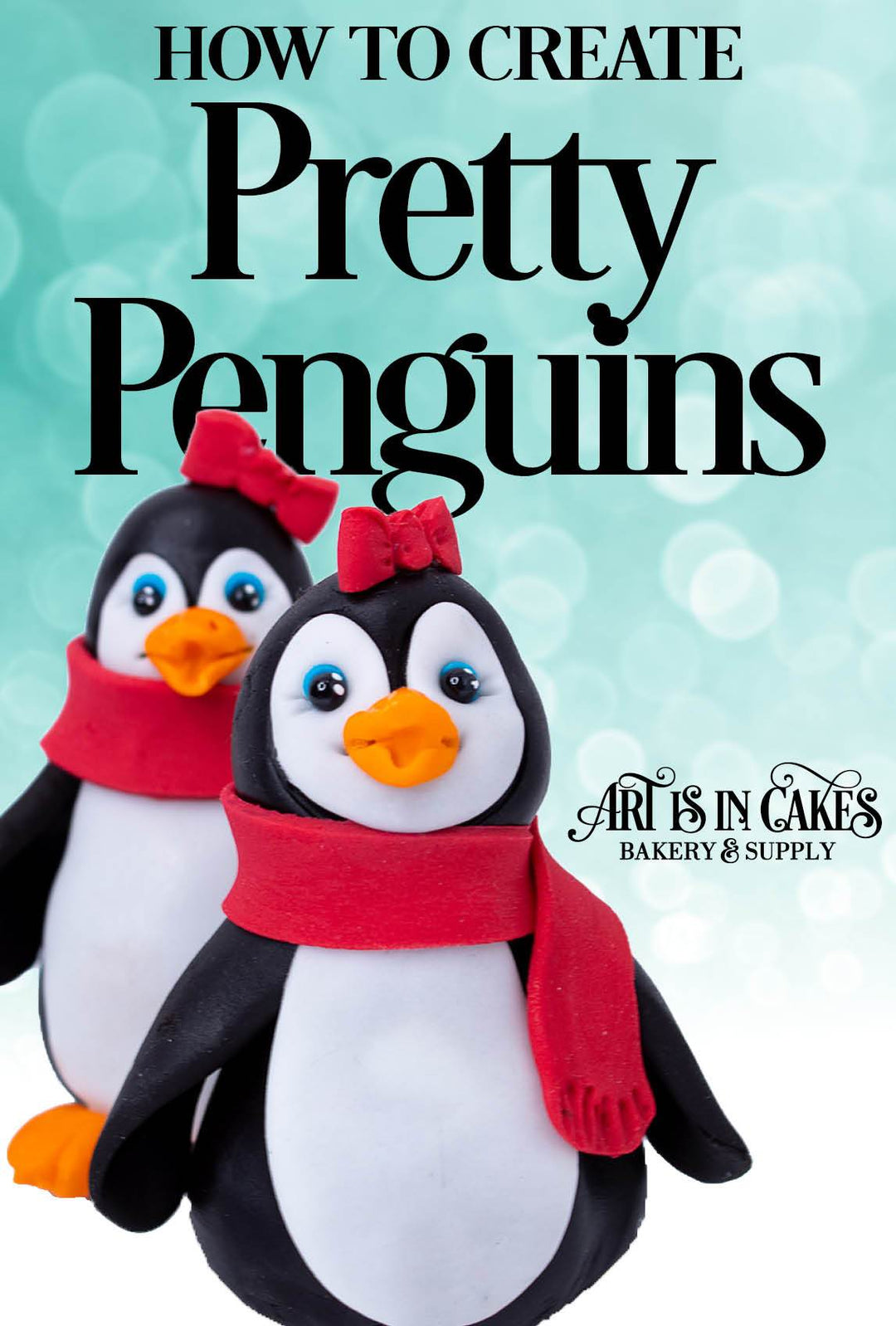Create These Edible Fondant Penguins Today! - Art Is In Cakes, Bakery Supply