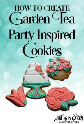 Garden Tea Party Inspired Cookies - New full length Tutorial on Vimeo! - Art Is In Cakes, Bakery Supply